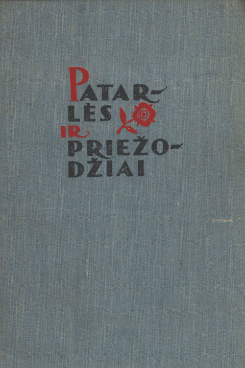 Patarlės ir Priežodžiai (1958 m.) 1